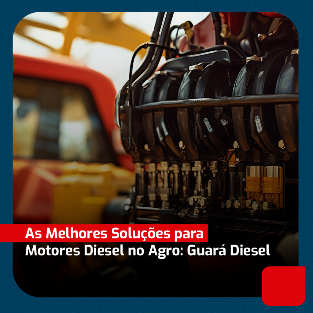 As Melhores Soluções para Motores Diesel no Agro